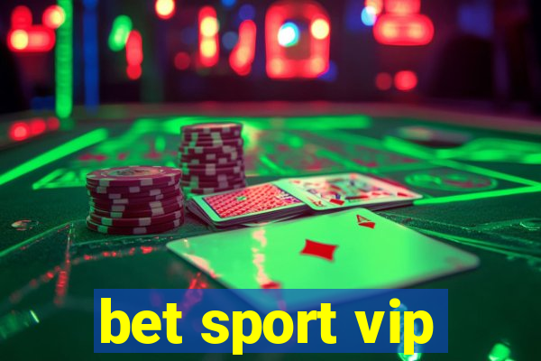 bet sport vip