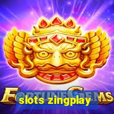 slots zingplay