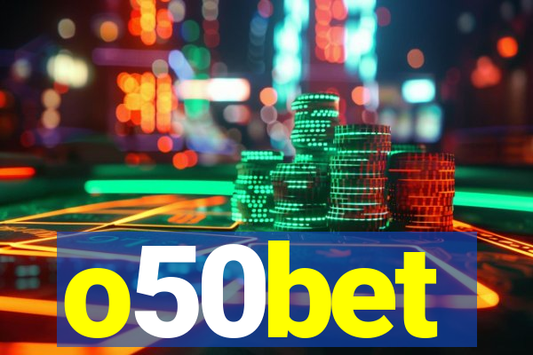 o50bet