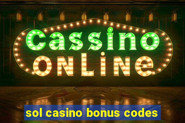 sol casino bonus codes