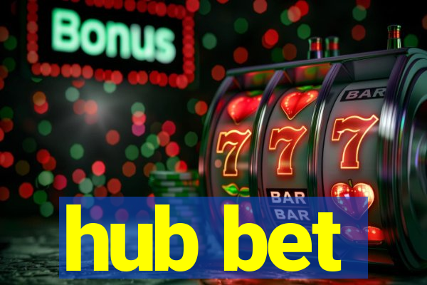 hub bet