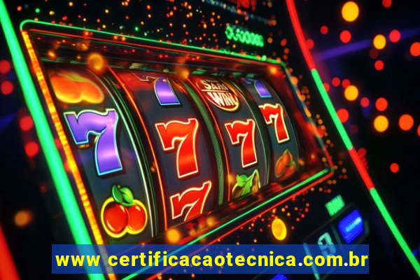 www certificacaotecnica.com.br