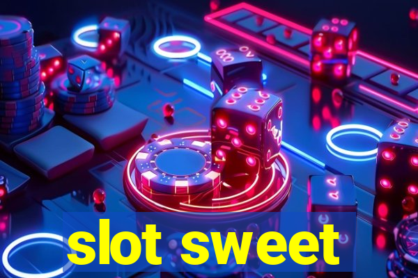 slot sweet