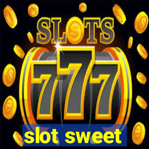 slot sweet