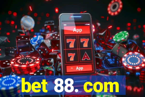 bet 88. com