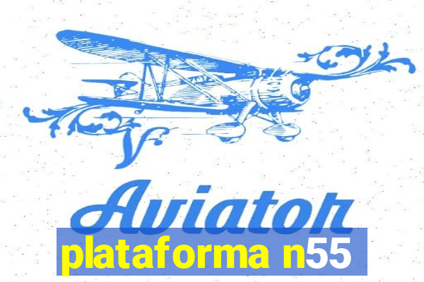 plataforma n55