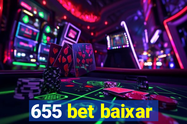 655 bet baixar