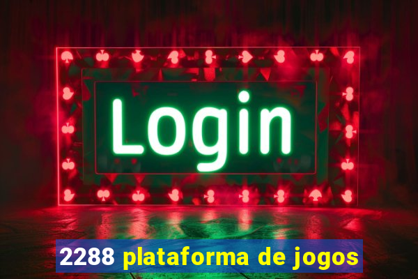 2288 plataforma de jogos