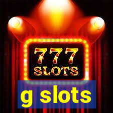 g slots