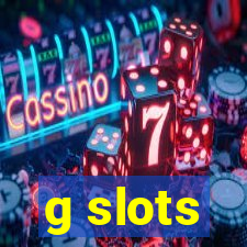 g slots