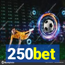 250bet