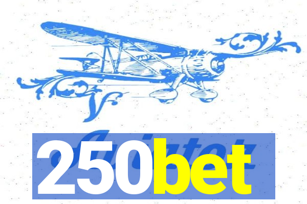 250bet