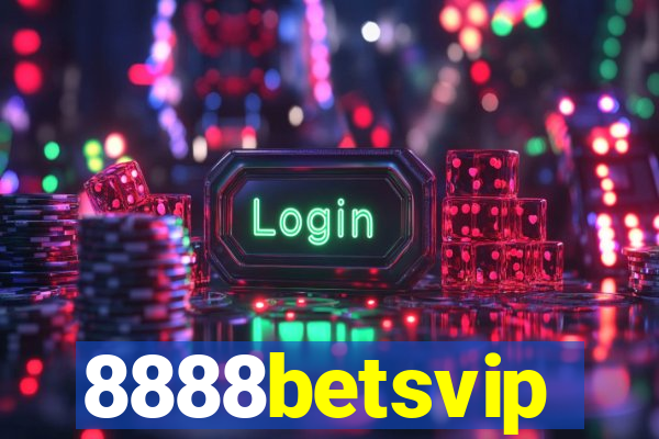 8888betsvip