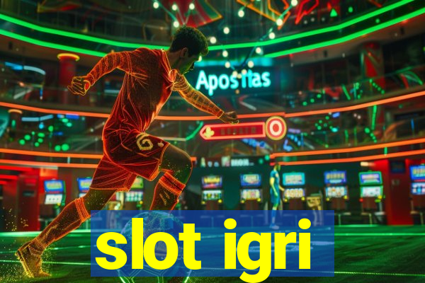 slot igri