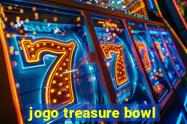 jogo treasure bowl