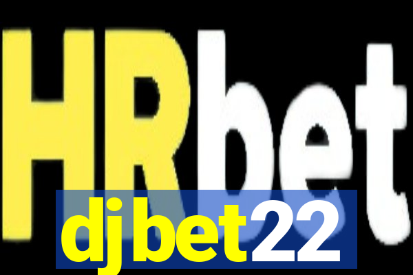 djbet22