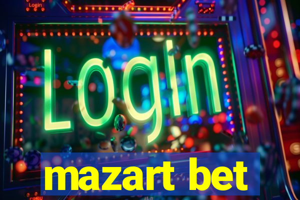 mazart bet