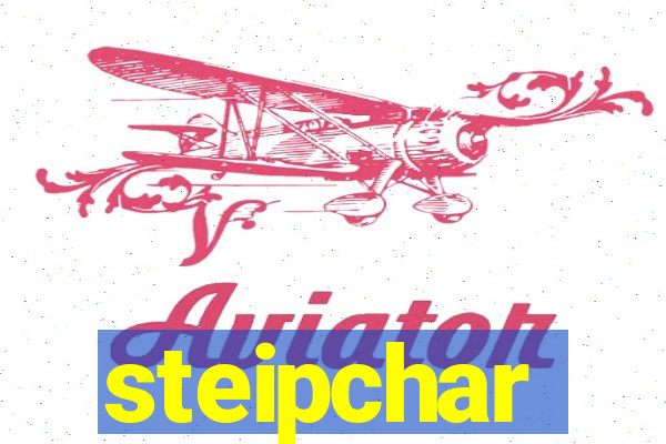 steipchar