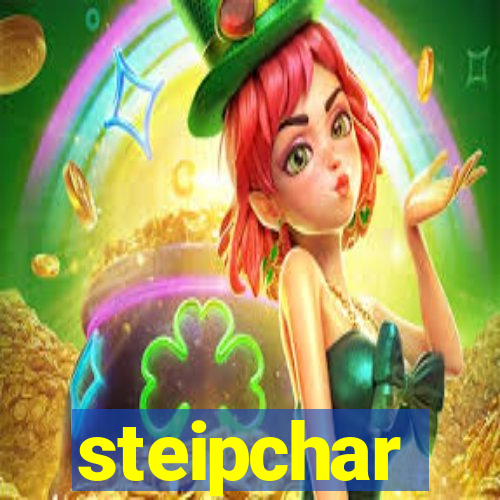 steipchar