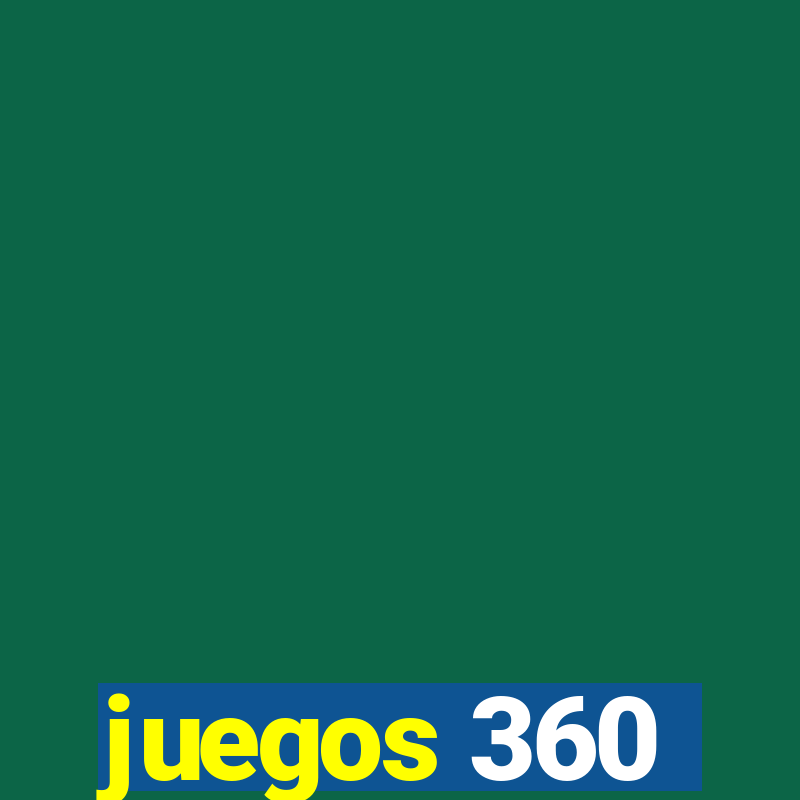 juegos 360