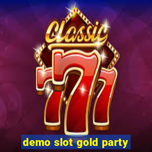 demo slot gold party