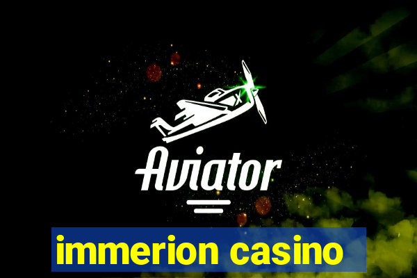 immerion casino