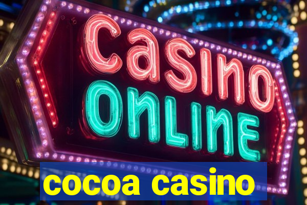 cocoa casino