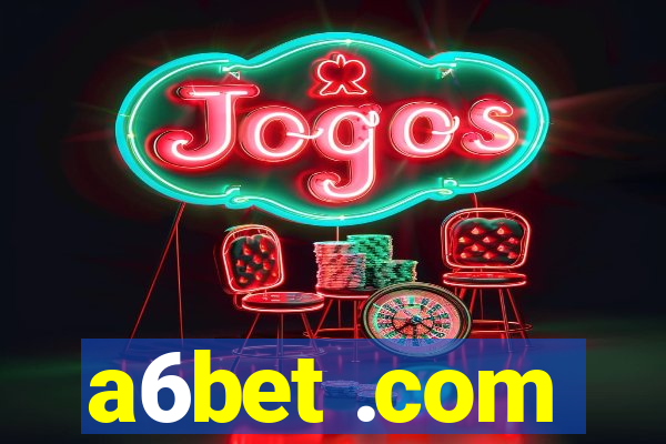 a6bet .com