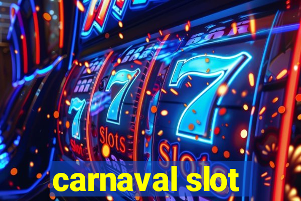 carnaval slot