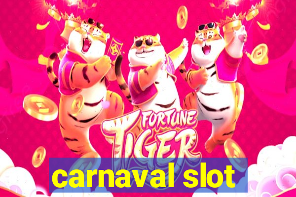 carnaval slot