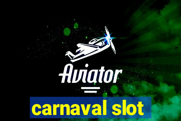 carnaval slot