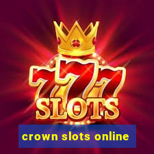 crown slots online