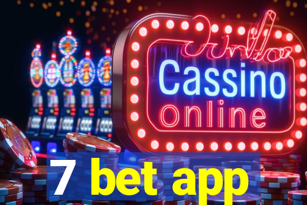 7 bet app