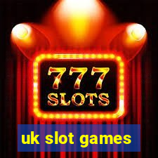 uk slot games