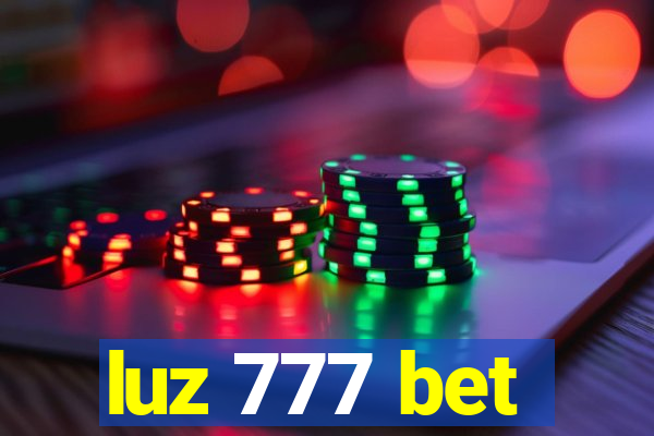 luz 777 bet