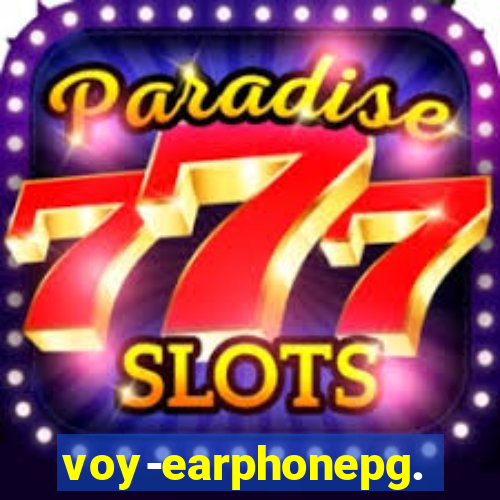 voy-earphonepg.com