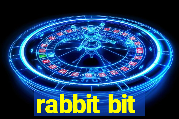 rabbit bit