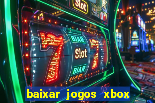 baixar jogos xbox 360 rgh