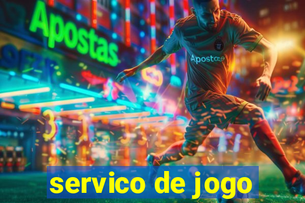 servico de jogo