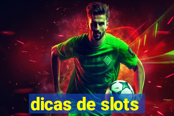 dicas de slots