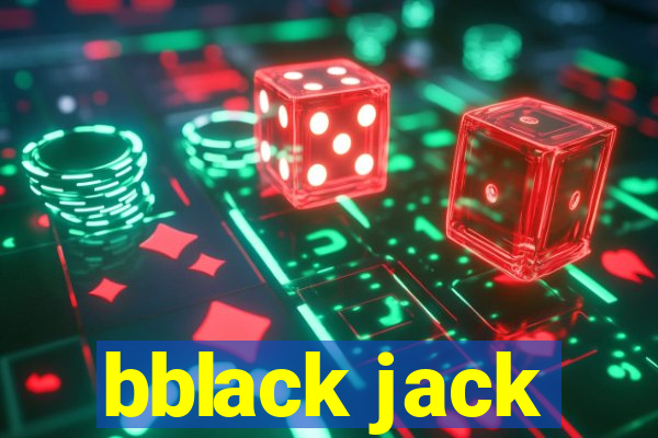 bblack jack