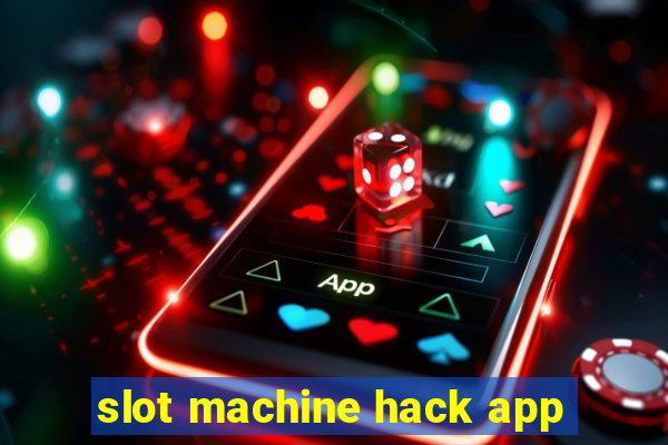 slot machine hack app