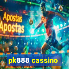 pk888 cassino