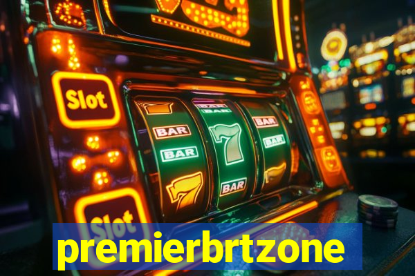 premierbrtzone