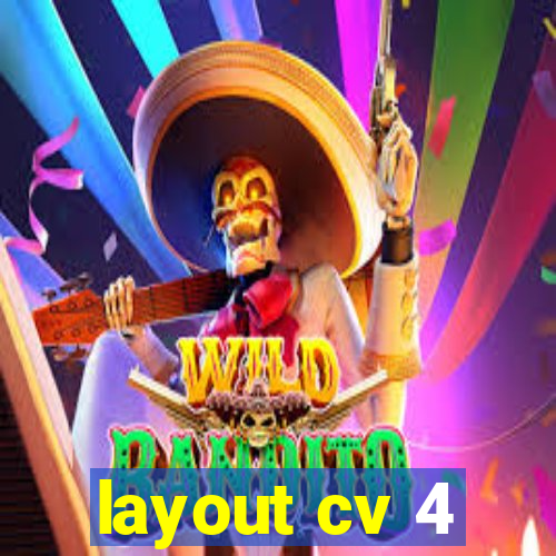 layout cv 4