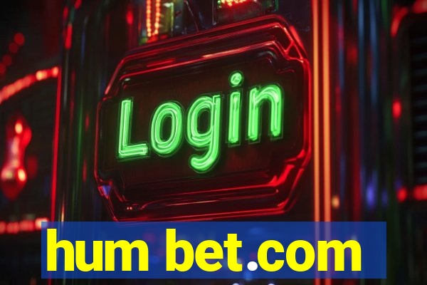 hum bet.com