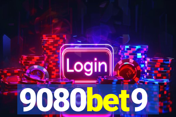 9080bet9