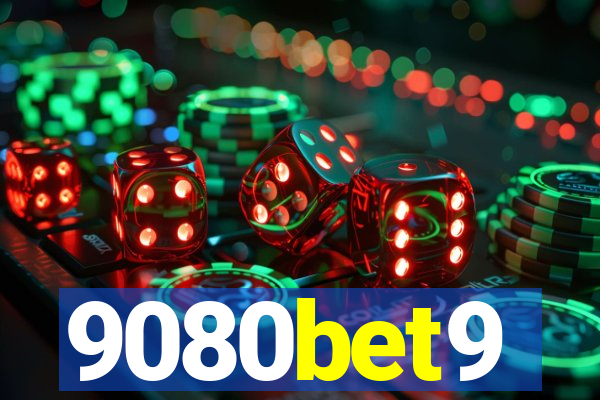 9080bet9