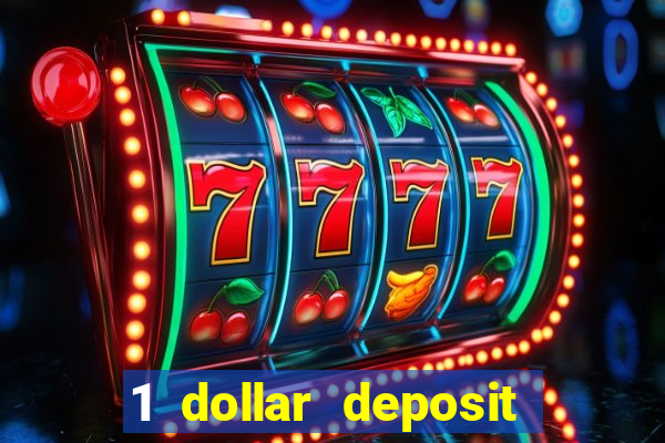 1 dollar deposit casinos nz