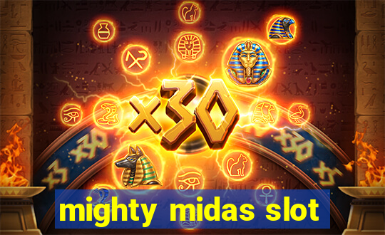 mighty midas slot